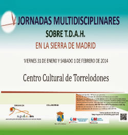 V Jornadas Multidisciplinares sobre T.D.A.H. en la sierra de Madrid