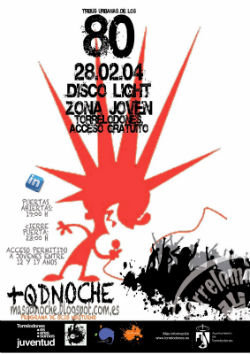 [+QDNOCHE] Disco light tribus urbanas de los 80 en Torreforum