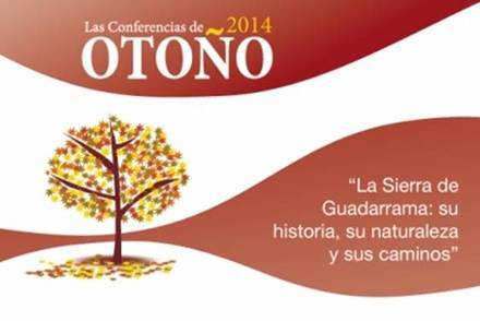 Conferencia: La Sierra de Guadarrama: su historia, su naturaleza y sus caminos. 