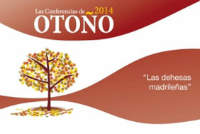 Conferencias de otoño: Las dehesas madrileñas