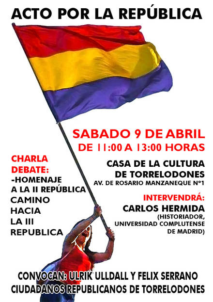 Celebración del pasado y el futuro de la República en España