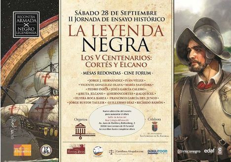 Cortés y Elcano centran la II Jornada Leyenda Negra