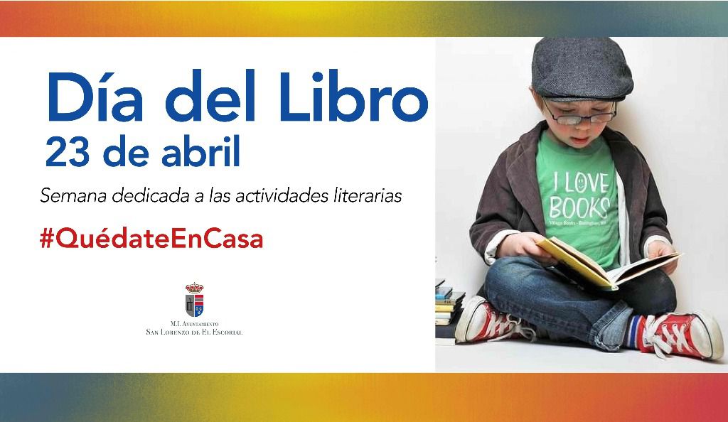 San Lorenzo de El Escorial celebra el Día del Libro desde ...