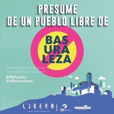 Pueblos sin basuraleza, una iniciativa a favor del turismo sostenible