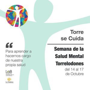 Torrelodones celebra, del 14 al 17 de octubre, la Semana de la Salud Mental, nueva iniciativa del LaB