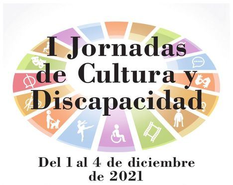 Del 1 al 4 de diciembre Collado Villalba celebra las I Jornadas de Cultura y Discapacidad