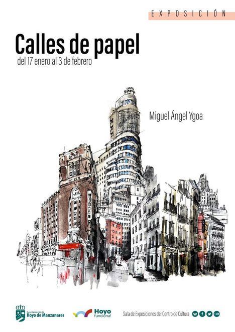 ‘Calles de papel’, de Miguel Ángel Ygoa, nueva exposición en el Centro de Cultura de Hoyo