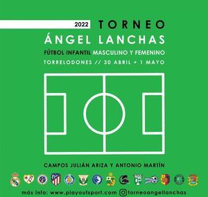 Torrelodones recupera el Torneo de Fútbol Infantil Ángel Lanchas tras dos años de parón