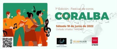 Más de 25 coros y 600 artistas actuarán en las calles de Collado Villalba en el Festival Coralba 2022