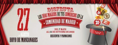 La campaña ‘Comercios Mágicos’ de la Comunidad de Madrid visita Hoyo el 27 de agosto