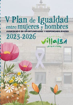 Collado Villalba aprueba su V Plan para la Igualdad entre Mujeres y Hombres, vigente hasta 2026