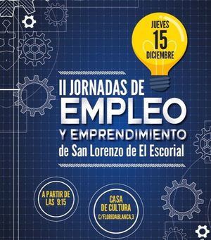 San Lorenzo de El Escorial prepara la II Jornada de Empleo y Emprendimiento
