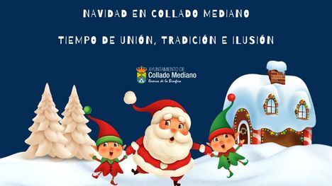 Collado Mediano presenta una programación de Navidad llena de “unión, tradición e ilusión”