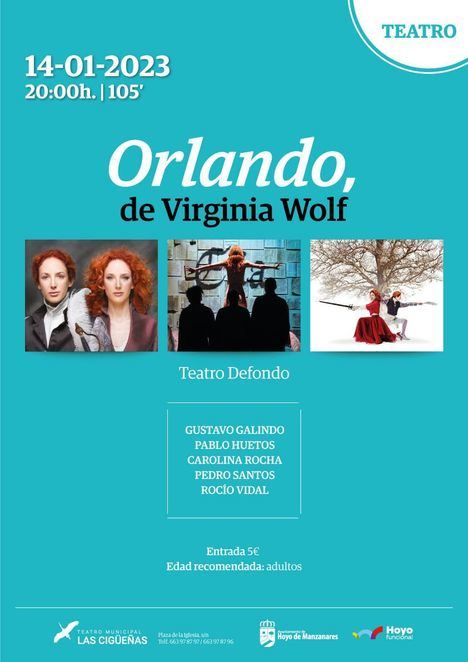 El ‘Orlando’ de Virgina Woolf estrena la programación cultural tras la Navidad en Hoyo de Manzanares