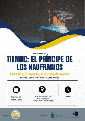 Hoyo de Manzanares ofrece una conferencia sobre el hundimiento del Titanic