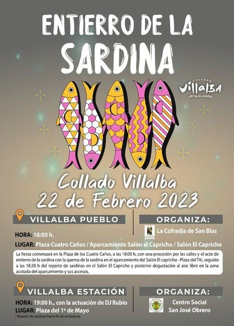 Dos fiestas, en el Pueblo y la Estación, para celebrar el Entierro de la Sardina en Collado Villalba