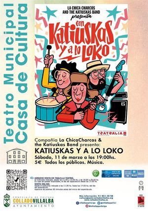 Ya a la venta las entradas para ver el espectáculo infantil ‘Katiuskas y a lo loko’ en Collado Villalba
