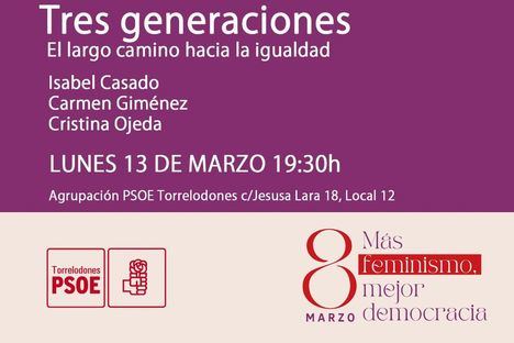 El PSOE de Torrelodones organiza el debate ‘Tres generaciones. El largo camino hacia la igualdad’