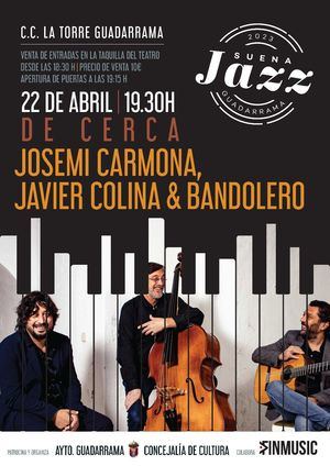 Josemi Carmona, Javier Colina y Bandolero cierran el ciclo Suena Jazz de Guadarrama