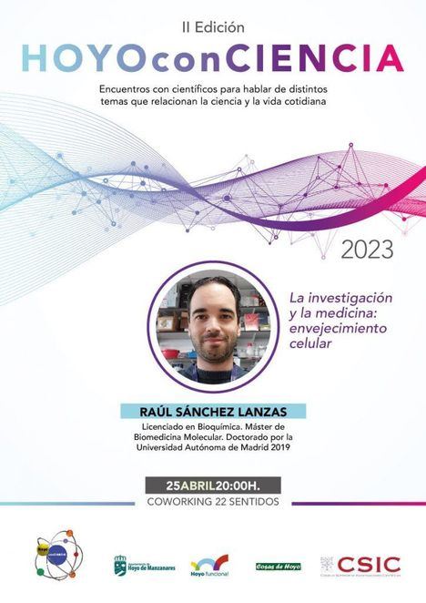 El bioquímico Raúl Sánchez, protagonista de una nueva cita del ciclo Hoyo ConCiencia de Hoyo de Manzanares