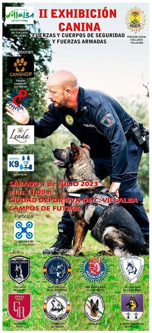 Collado Villalba acoge la II Exhibición Canina de las Fuerzas y Cuerpos de Seguridad y Fuerzas Armadas