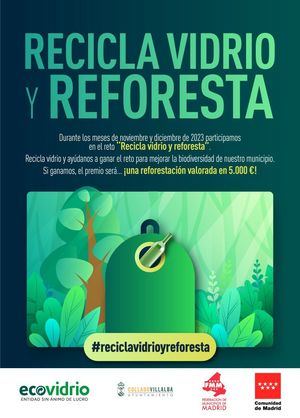 Collado Villalba participa en la campaña de Ecovidrio ‘Recicla vidrio y reforesta’