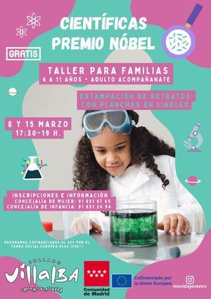 Collado Villalba organiza el taller gratuito para familias ‘Las científicas y el premio Nobel’