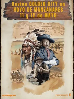 Hoyo de Manzanares regresa al Far West este fin de semana con un campamento que hará revivir Golden City