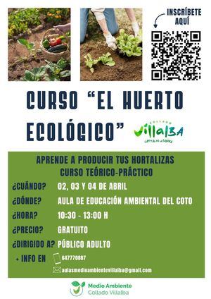 Las Aulas de la Naturaleza de Collado Villalba ofrecen el curso ‘El Huerto Ecológico’
