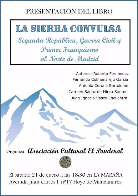 “La sierra convulsa. Guerra Civil y primer franquismo al Norte de Madrid”