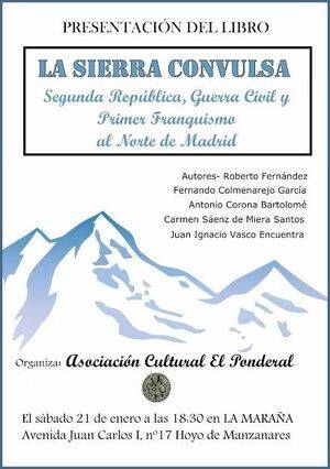 “La sierra convulsa. Guerra Civil y primer franquismo al Norte de Madrid”