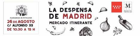 La Despensa de Madrid llega a El Escorial el próximo 26 de agosto