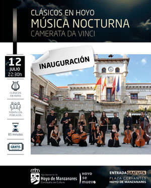 La Camerata Da Vinci inaugura este sábado la 34ª edición del Festival Buenas Noches de Hoyo de Manzanares