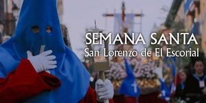 Semana Santa en San Lorenzo de El Escorial: una fiesta de Interés Turístico Regional